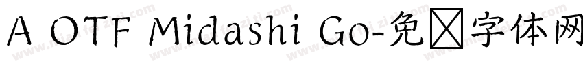 A OTF Midashi Go字体转换